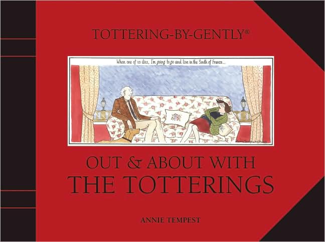 Out and About with the Totterings