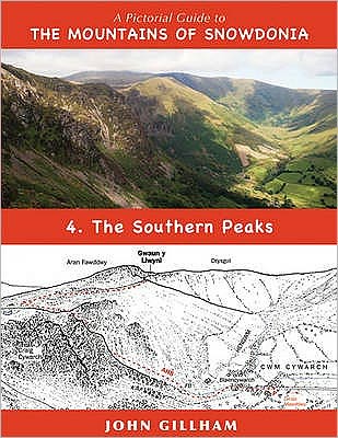 The Pictorial Guide to the Mountains of Snowdonia 4, . the Southern Peaks