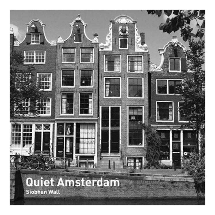 Quiet Amsterdam