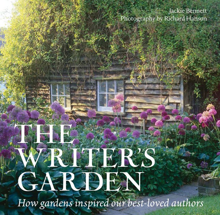 The Writer's Garden: How Gardens Inspired our Best-loved Authors