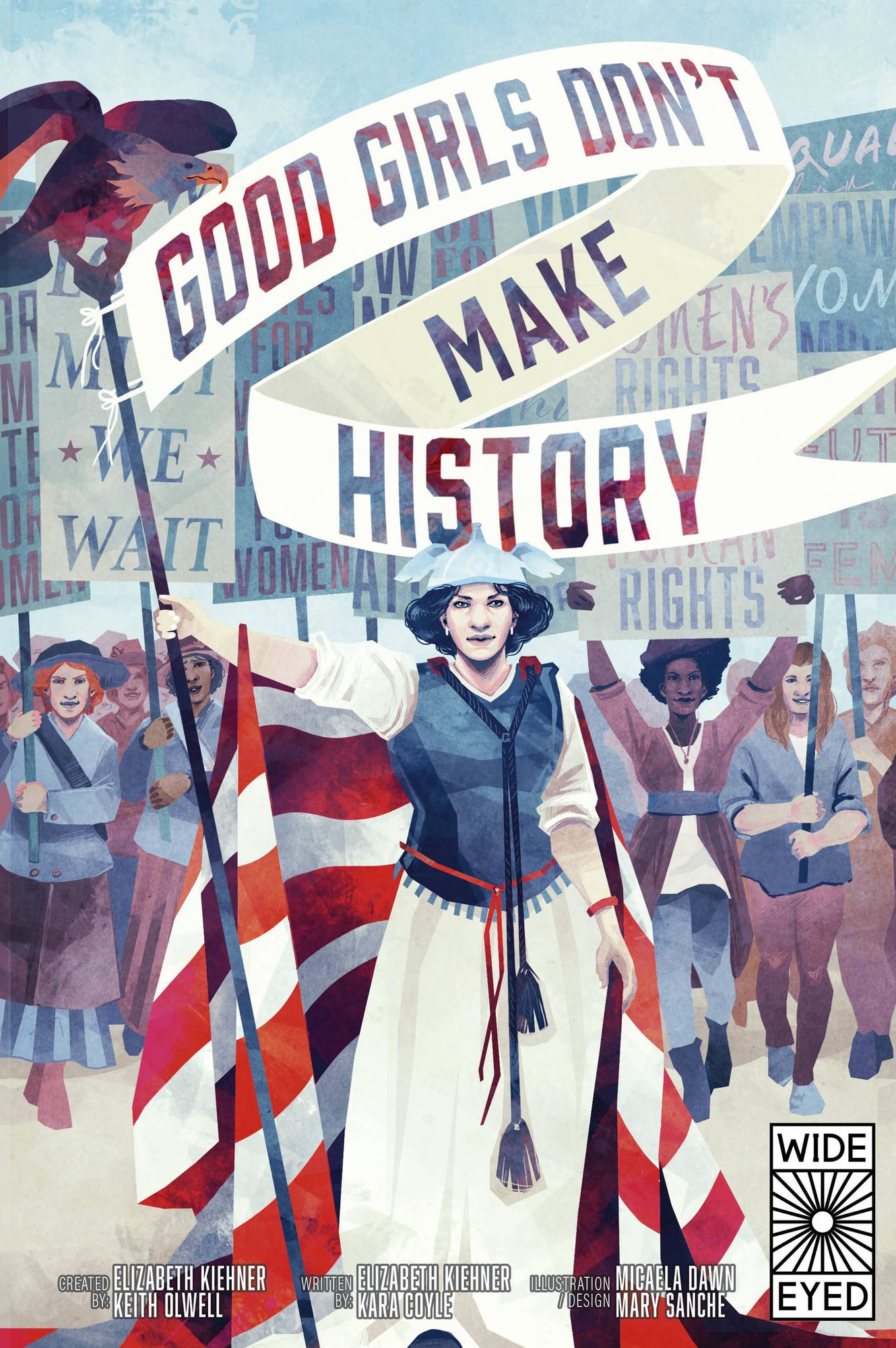 Good Girls Don't Make History
