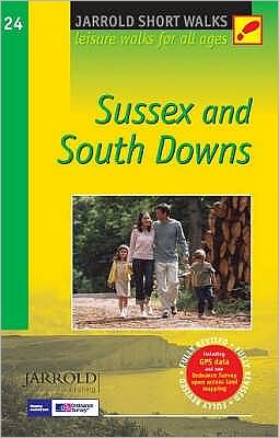 Short Walks Sussex & the South Downs