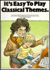 It's Easy to Play Classical Themes