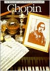 Chopin (The Illustrated Lives of the Great Composers Series)