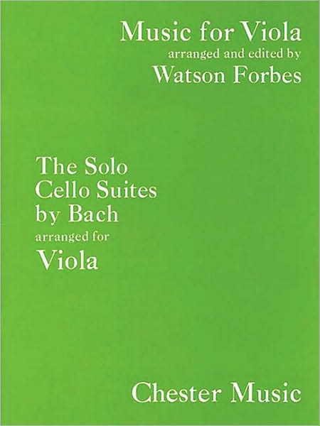 The Solo Cello Suites: Music for Viola Series