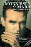 Morrissey and Marr: The Severed Alliance