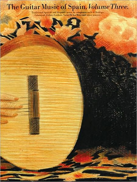 The Guitar Music of Spain - Volume 3