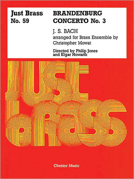 Brandenburg Concerto No. 3: Just Brass Series, No. 59