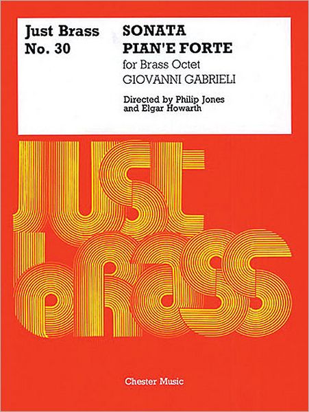 Sonata Pian'e Forte: Just Brass No. 30