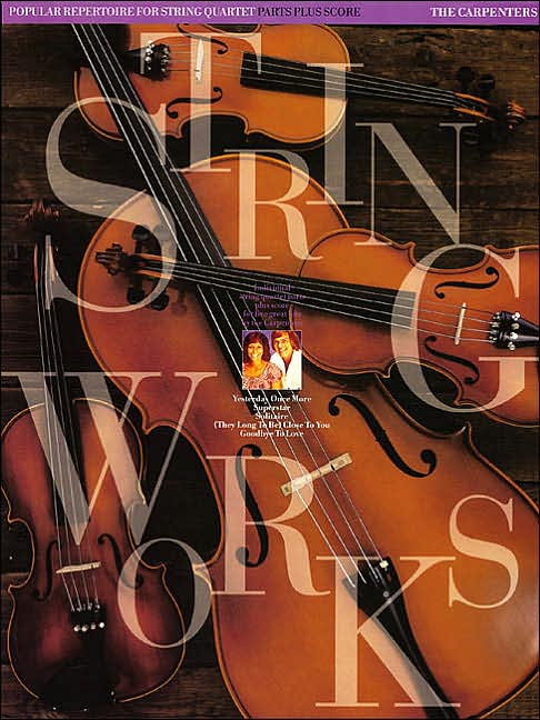 The Carpenters: Popular Repertoire for String Quartet
