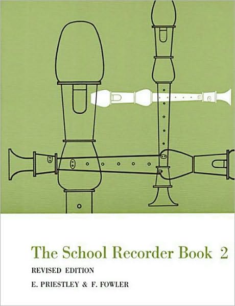The School Recorder - Book 2: Revised Edition
