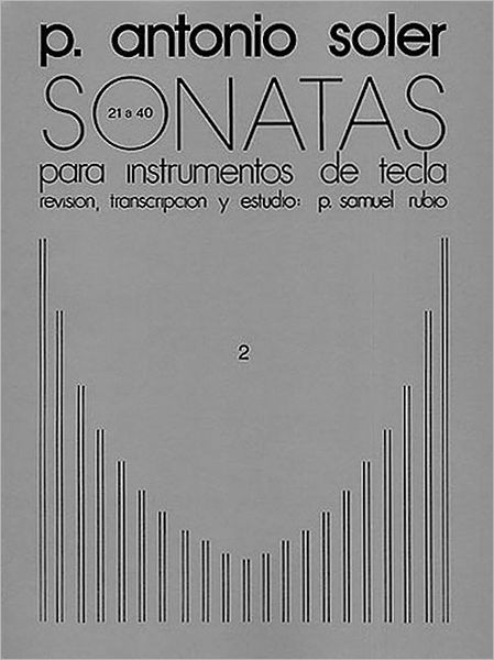 Sonatas - Volume Two: Nos. 21-40: Piano Solo