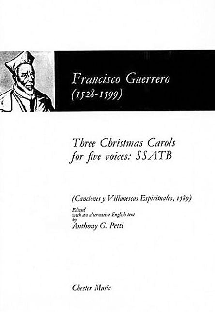Guerrero:Three Carols-Ssatb