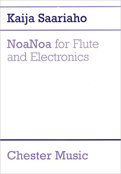 NoaNoa for Flute and Electronics