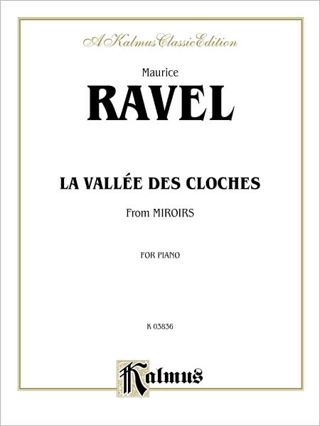 La Vallee des Cloches