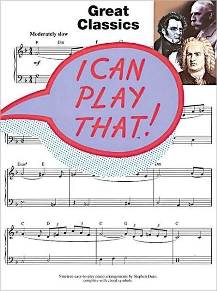 I Can Play That! Great Classics