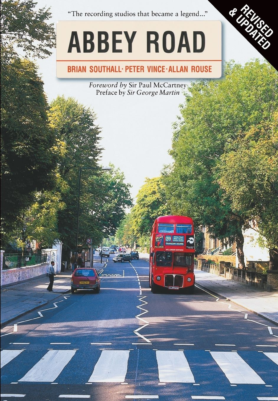 Abbey Road: The Story of the World's Most Famous Recording Studios