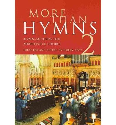 More Than Hymns - Hymn Anthems for Mixed Voice Choirs