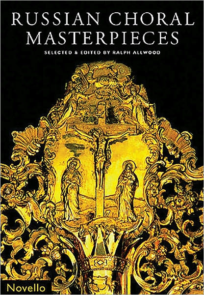Russian Choral Masterpieces