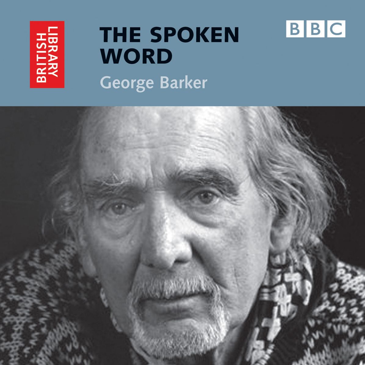 The Spoken Word: George Barker