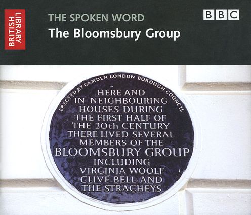 The Spoken Word: The Bloomsbury Group