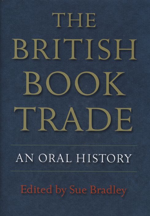 The British Book Trade: An Oral History