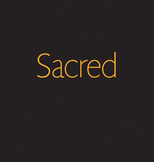 Sacred: Exhibition Catalogue