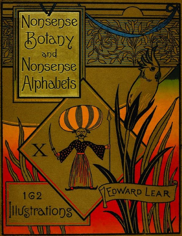 Nonsense Botany and Nonsense Alphabets: Facsimile of the 1889 Edition