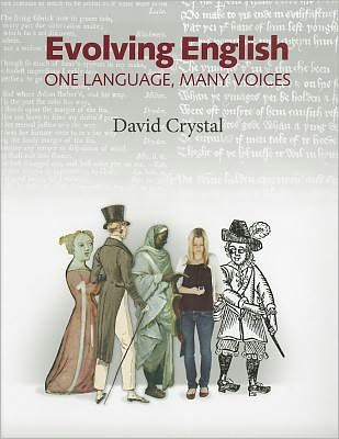 Evolving English: One Language, Many Voices