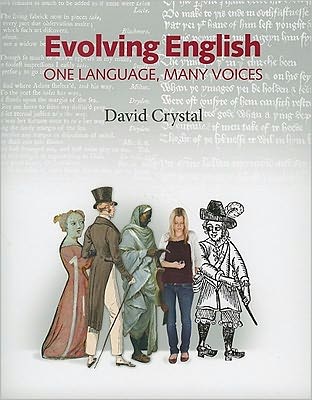Evolving English: One Language, Many Voices