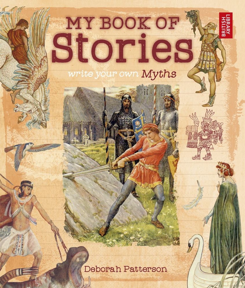 Write Your Own Myths: My Book of Stories