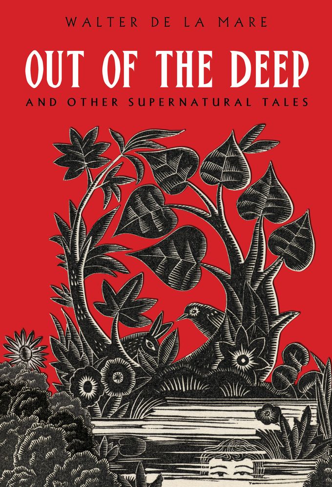 Out of the Deep: And Other Supernatural Tales