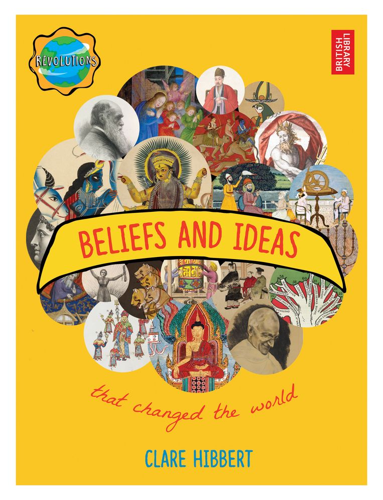 Beliefs and Ideas that Changed the World