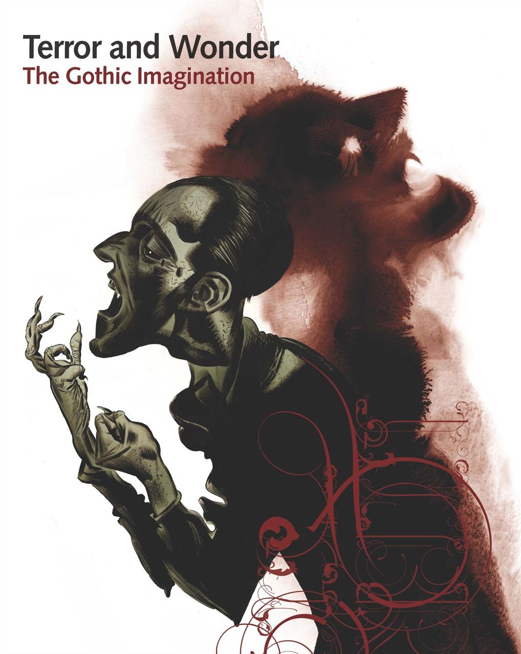 Terror & Wonder: The Gothic Imagination
