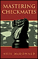 Mastering Checkmates