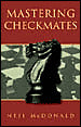 Mastering Checkmates