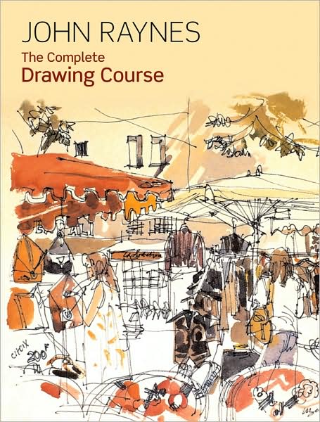 The Complete Drawing Course: A Comprehensive, Easy-To-Follow Guide to Drawing