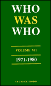 Who Was Who Volume VII 1971-1980