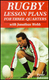 Rugby Lesson Plans for Three-Quarters