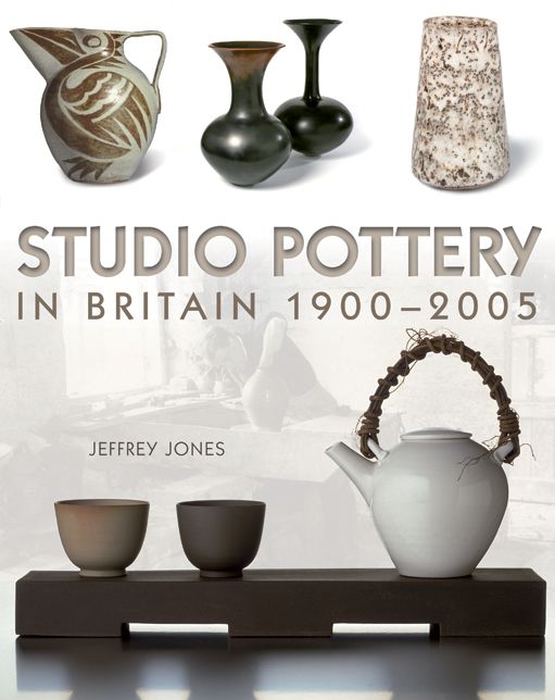 Studio Pottery in Britain 1900-2005