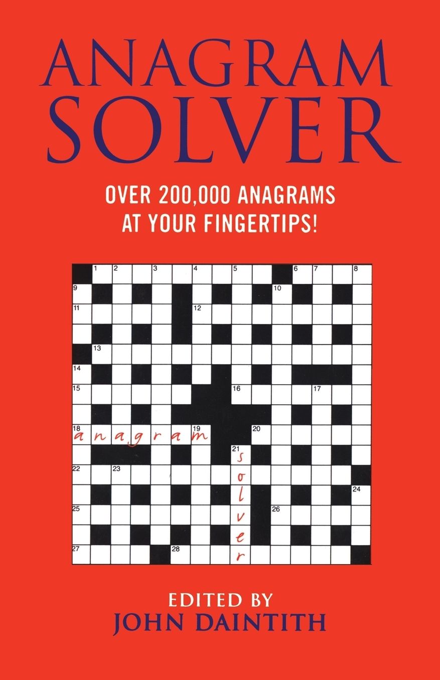 Anagram Solver: Over 200,000 Anagrams at Your Fingertips