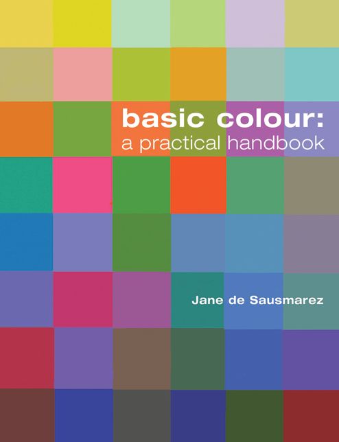 Basic Colour: A Practical Handbook