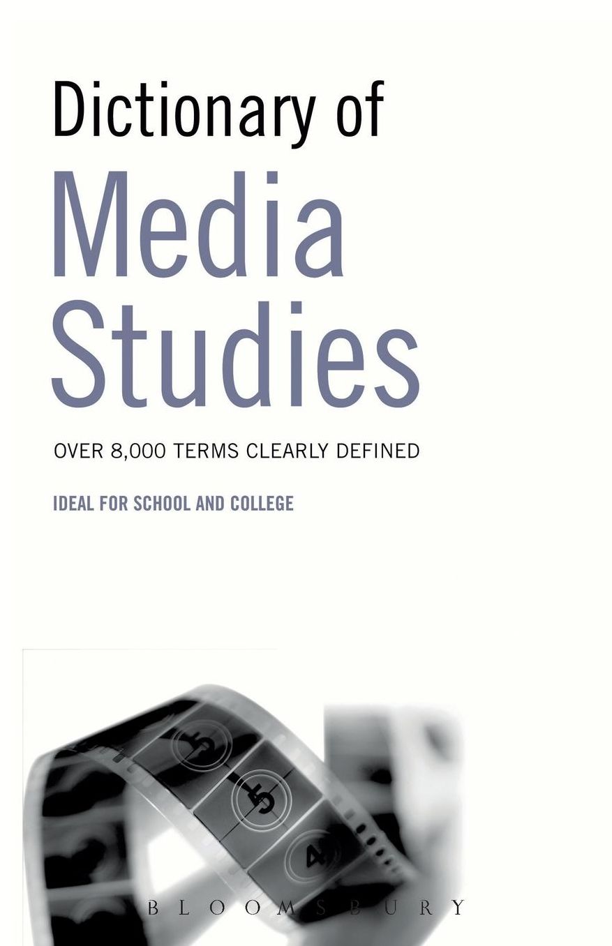 Dictionary of Media Studies