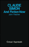 Claude Simon and Fiction Now