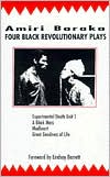Four Black Revolutionary Plays: Experimental Death Unit 1; A Black Mass; Madheart; and Great Goodness of Life