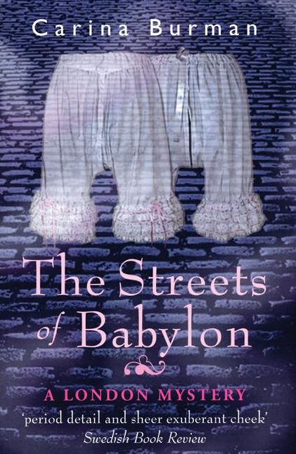 The Streets of Babylon: A London Mystery