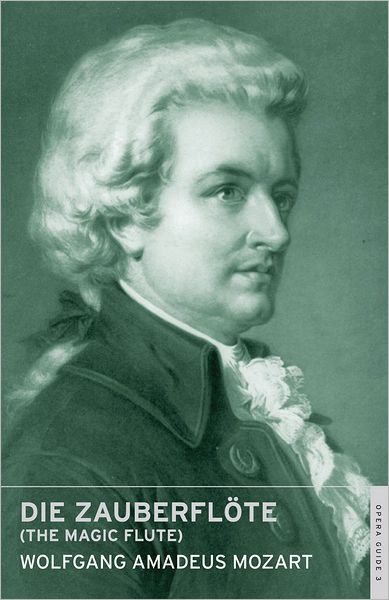 The Magic Flute: English National Opera Guide 3