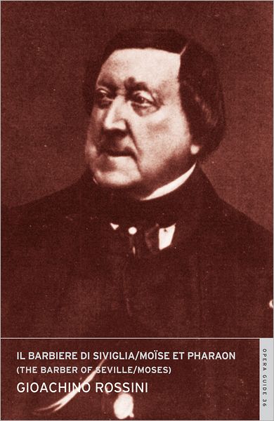 Il barbiere di Siviglia / Moise (The Barber of Seville / Moses): English National Opera Guide 36