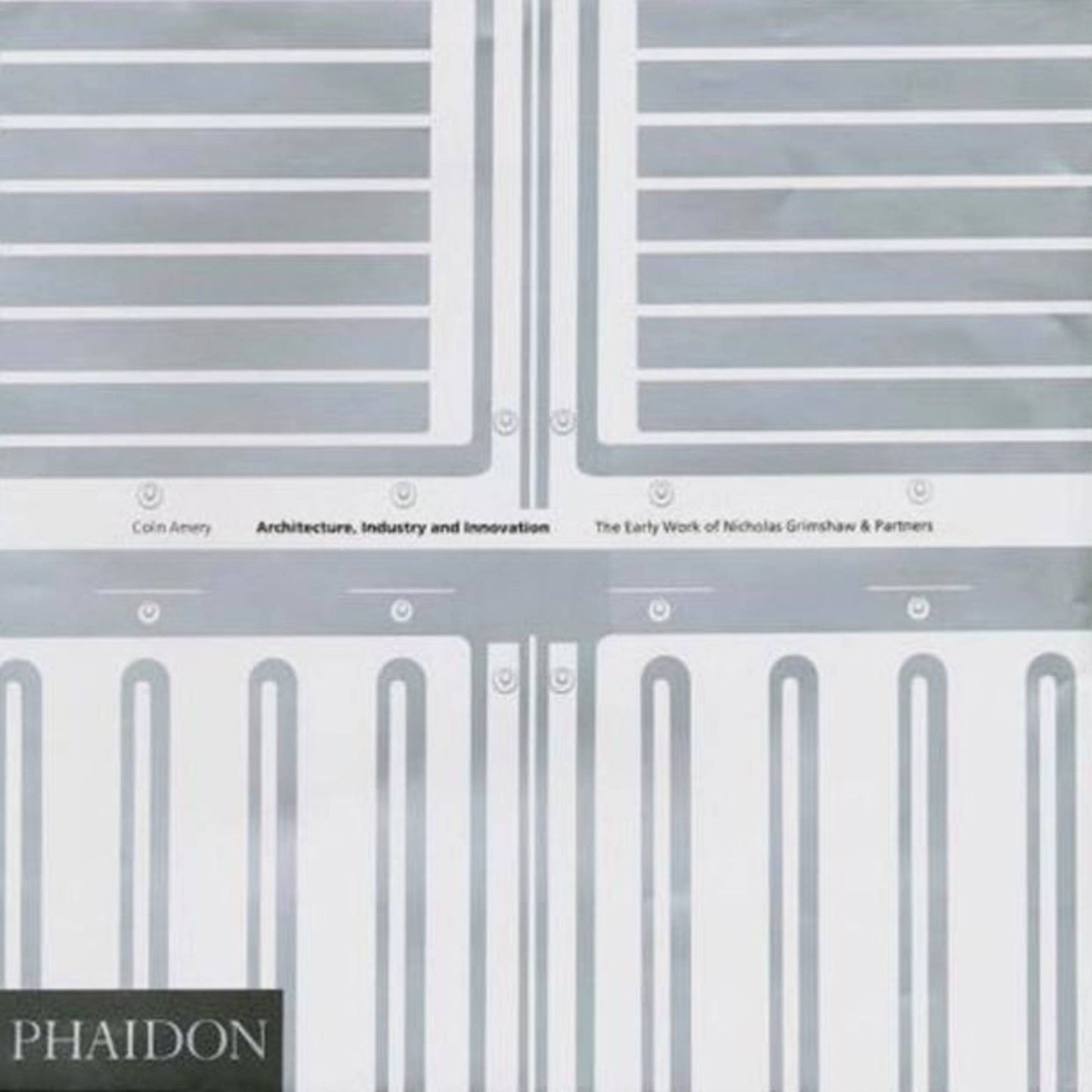 Grimshaw: Architecture, Industry & Innovation