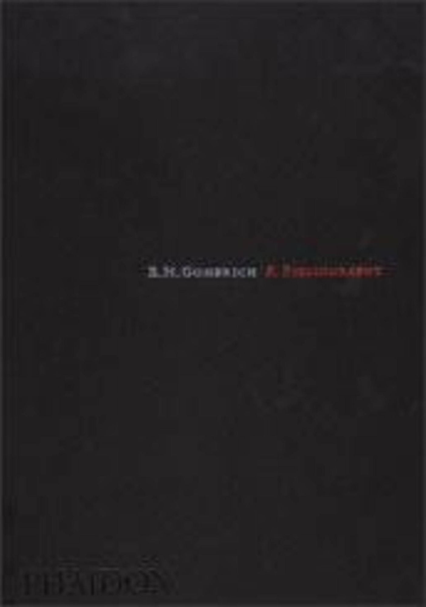 E.H. Gombrich: A Bibliography